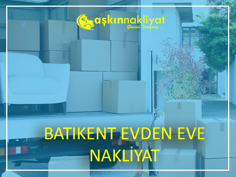 Batıkent evden eve nakliyat