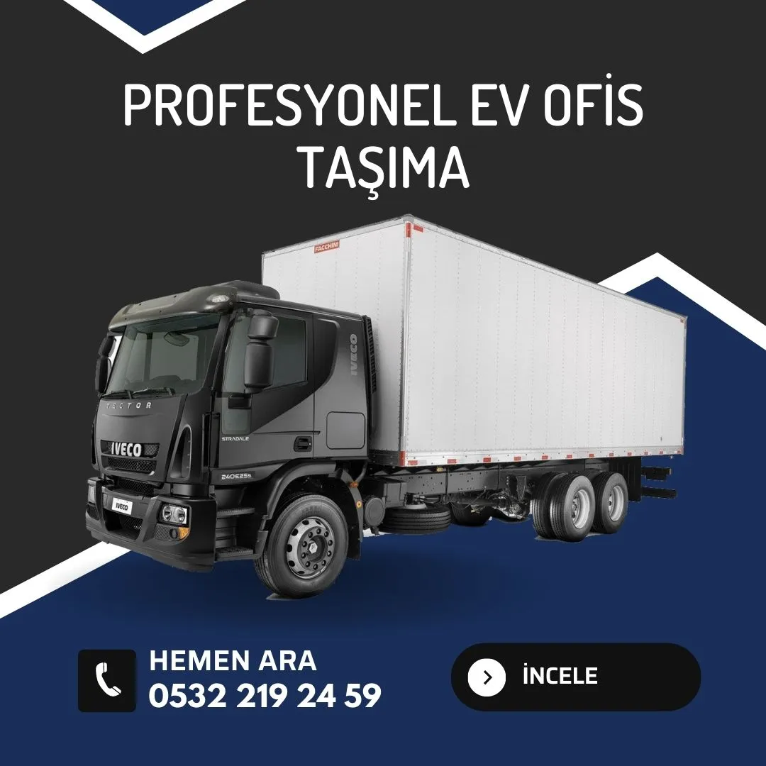 Profesyonel Ev Ofis Taşıma