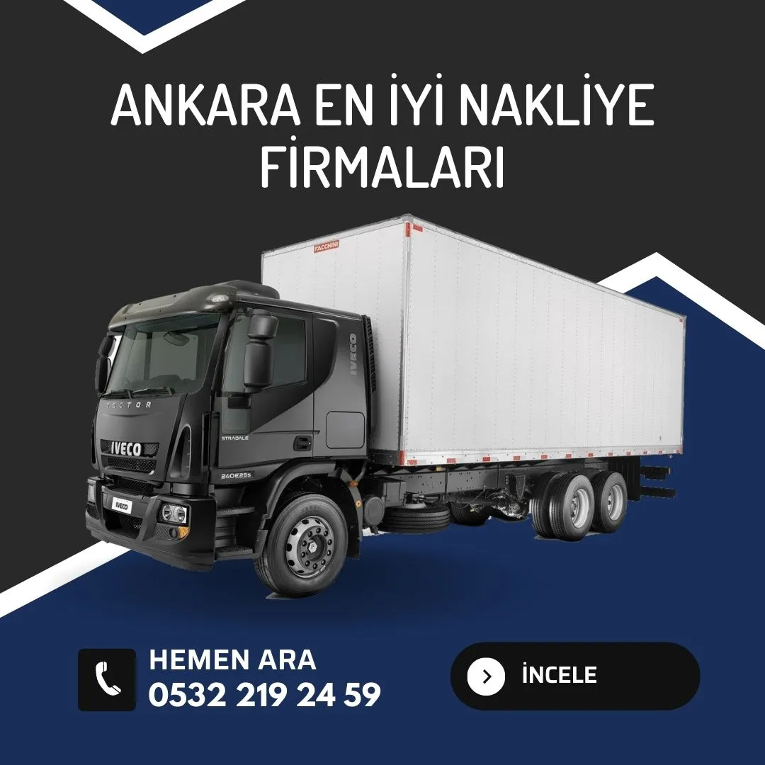 Ankara En İyi Nakliye Firmaları
